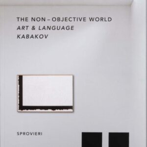 The non-objective world Art & Language - Kabakov